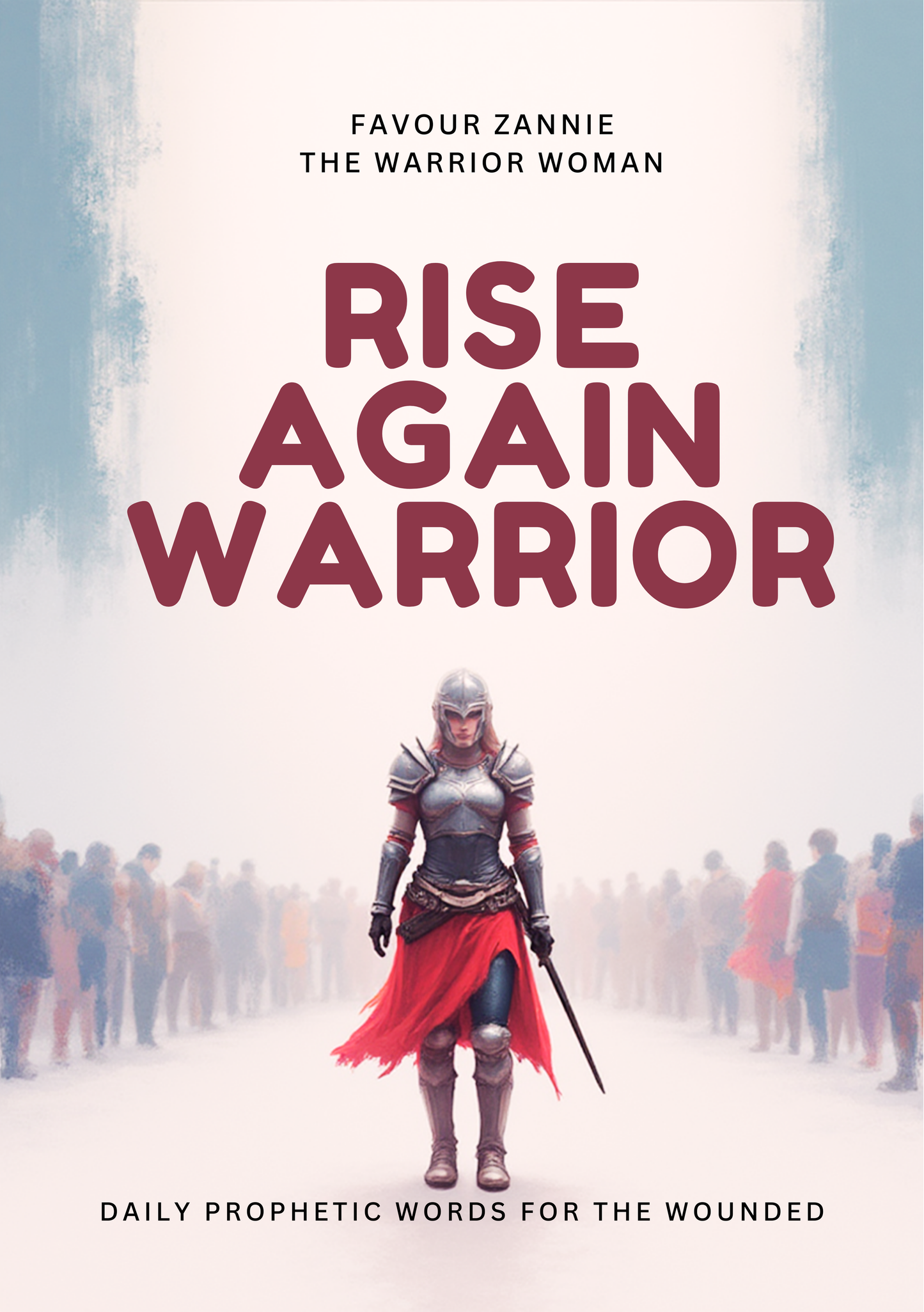Rise Again Warrior Devotional